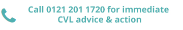 0121 201 1720 for CVL advice & action