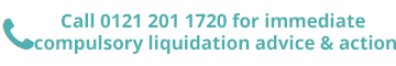 Compulsory Liquidation advice & action